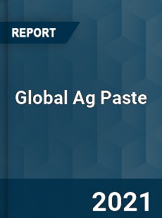 Global Ag Paste Market