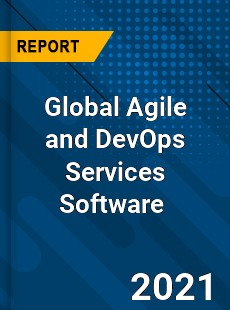Global Agile and DevOps Services Software Market
