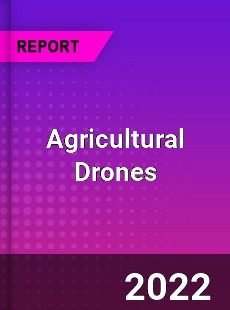Global Agricultural Drones Market
