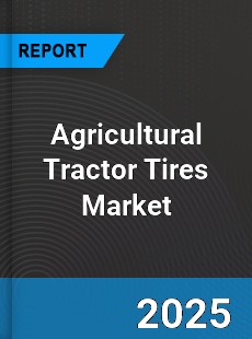 Global Agricultural Tractor Tires Market
