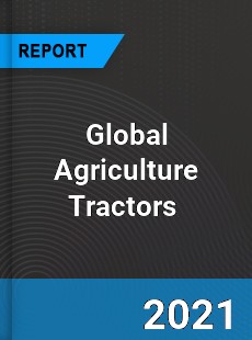 Global Agriculture Tractors Market