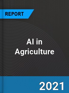 Global AI in Agriculture Market