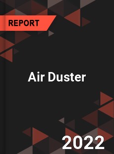 Global Air Duster Market