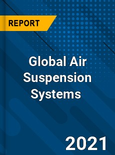 Global Air Suspension Systems Market