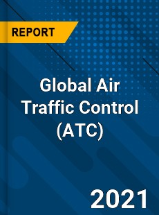 Global Air Traffic Control Market
