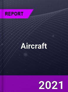 Global Aircraft Market