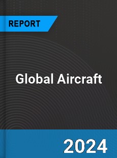 Global Aircraft Outlook