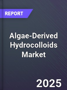 Global Algae Derived Hydrocolloids Outlook