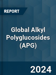 Global Alkyl Polyglucosides Market