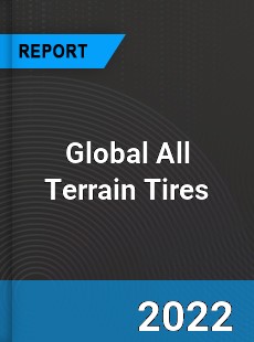 Global All Terrain Tires Market