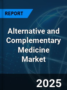 Global Alternative and Complementary Medicine Market