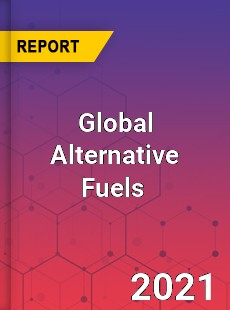 Global Alternative Fuels Market