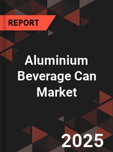 Global Aluminium Beverage Can Market