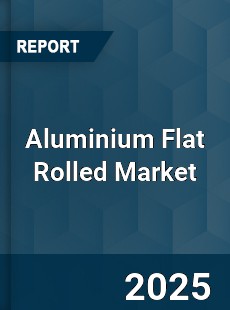 Global Aluminium Flat Rolled Market