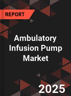 Ambulatory Infusion Pump Market