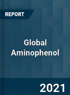 Global Aminophenol Market