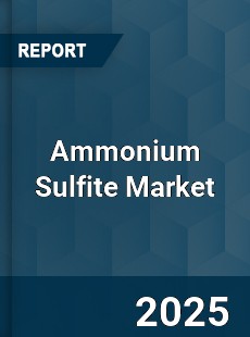 Global Ammonium Sulfite Market
