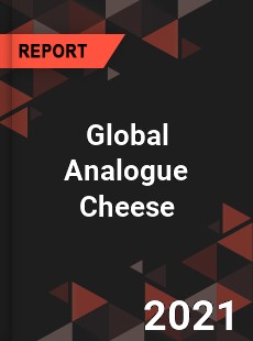 Analogue Cheese Market