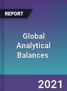 Global Analytical Balances Market