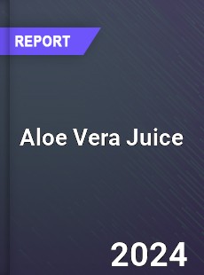 Aloe Vera Juice Market Gr...
