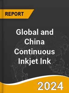 Global and China Continuous Inkjet Ink Industry