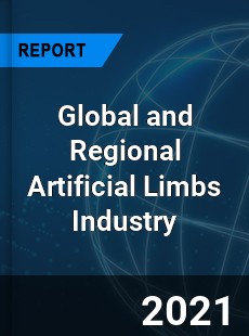 Global and Regional Artificial Limbs Industry