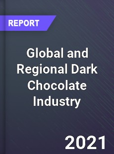 Global and Regional Dark Chocolate Industry