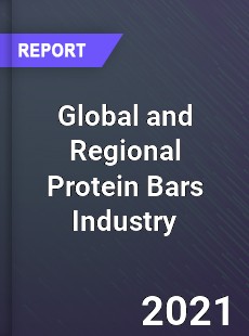 Global and Regional Protein Bars Industry