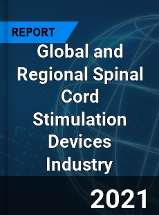 Global and Regional Spinal Cord Stimulation Devices Industry