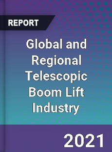 Global and Regional Telescopic Boom Lift Industry