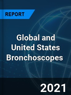 Global and United States Bronchoscopes Market