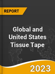 Global and United States Tissue Tape Market