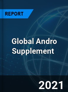 Global Andro Supplement Market