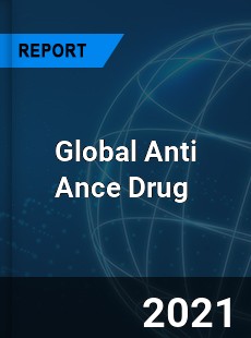 Global Anti Ance Drug Market