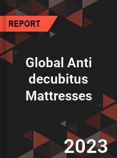 Global Anti decubitus Mattresses Market