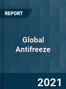 Global Antifreeze Market
