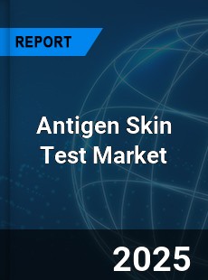 Global Antigen Skin Test Market
