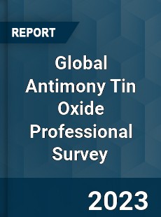 Global Antimony Tin Oxide Professional Survey Report