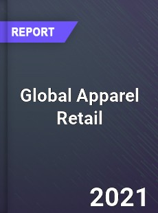 Global Apparel Retail Market