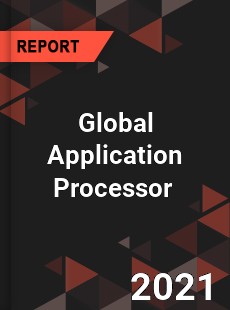 Global Application Processor Market