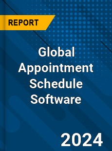 Global Appointment Schedule Software Market