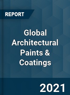 Global Architectural Paints amp Coatings Market