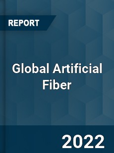 Global Artificial Fiber Market