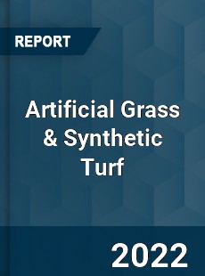 Global Artificial Grass & Synthetic Turf Market