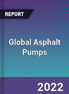 Global Asphalt Pumps Market