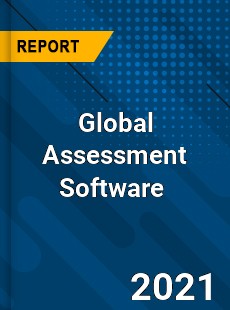 Global Assessment Software Market