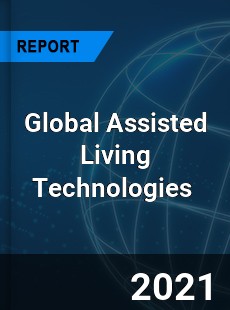 Global Assisted Living Technologies Market