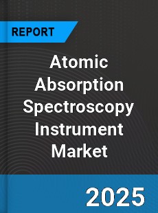 Global Atomic Absorption Spectroscopy Instrument Market