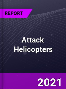 Global Attack Helicopters Market