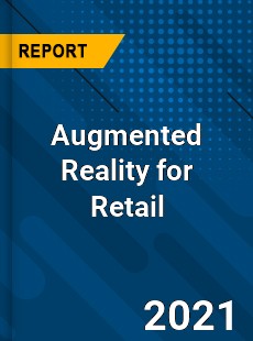 Global Augmented Reality for Retail Market